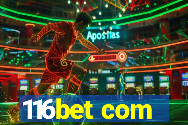 116bet com